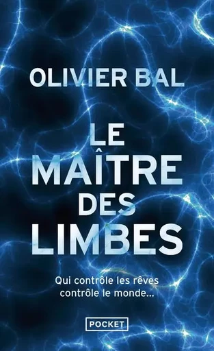 Le Maître des Limbes - Olivier Bal - Univers Poche