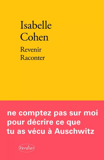 Revenir Raconter - Isabelle Cohen - VERDIER