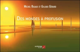 Des mondes à profusion