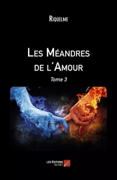 Les Méandres de l'Amour