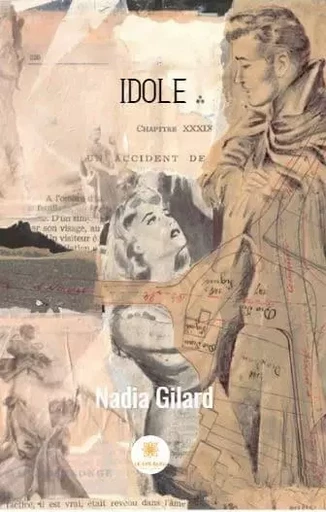 Idole - Nadia Gilard - LE LYS BLEU