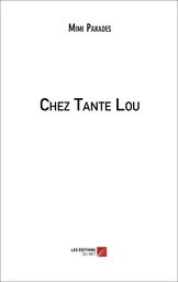 Chez Tante Lou