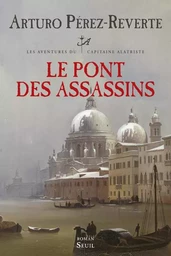 Le Pont des assassins