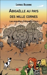 Abigaëlle au pays des mille cornes