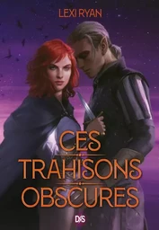 Ces trahisons obscures (broché) - Tome 02