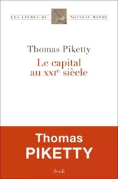 Les Livres du nouveau monde Le Capital au XXIe siècle