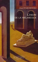 L'Encre de la mélancolie