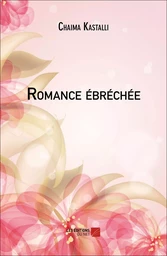 Romance ébréchée