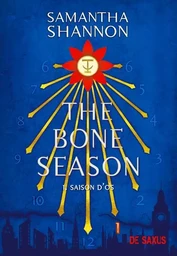 The Bone Season T01 - Saison d'Os (Broché)