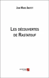 Les découvertes de Rastatouf