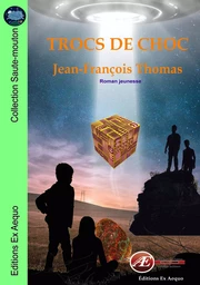 Trocs de choc - roman jeunesse