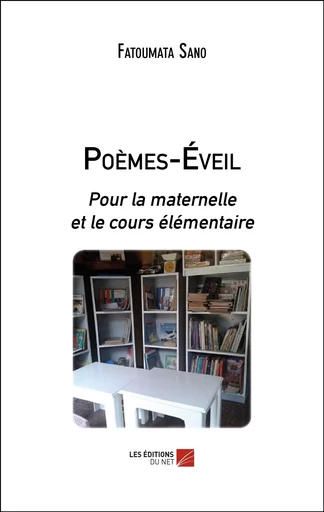 Poèmes-Éveil - Fatoumata Sano - Les Editions du Net