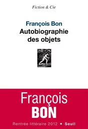 Autobiographie des objets