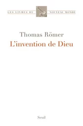 Les Livres du nouveau monde L'Invention de Dieu