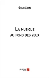 La musique au fond des yeux