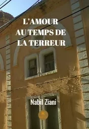 L’amour au temps de la terreur