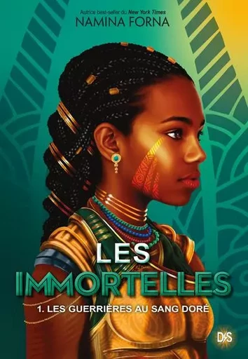 Les Immortelles (broché) - Tome 01 Les Guerrières au sang doré - Namina Forna - Komikku