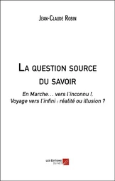 La question source du savoir