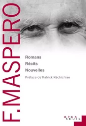 Opus F.Maspero Romans Récits Nouvelles