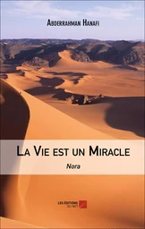 La Vie est un Miracle