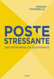 Poste stressante