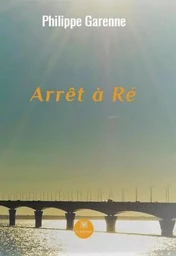 Arrêt à Ré