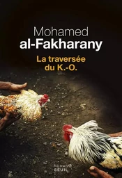 La Traversée du K.-O.