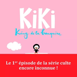 Kiki, king de la banquise - Kiki King de la banquise