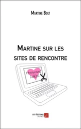 Martine sur les sites de rencontre