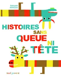 Histoires sans queue ni tête