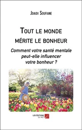 Tout le monde mérite le bonheur 