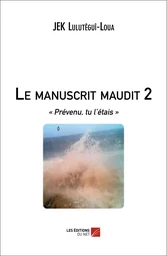 Le manuscrit maudit 2