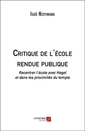 Critique de l'école rendue publique