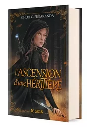 L'Ascension d'une héritière (relié) - Tome 01