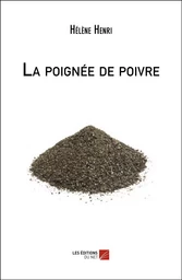 La poignée de poivre