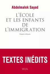 L'Ecole et les Enfants de l'immigration