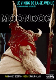 Moondog, le viking de la 6eme avenue