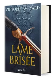 Terre brisée - Tome 02 Lame brisée (relié collector)