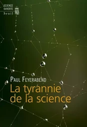 Science ouverte La Tyrannie de la science