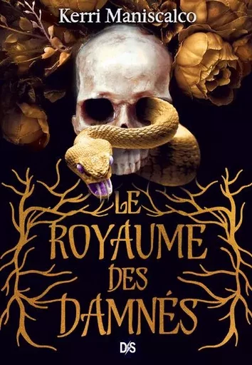 Le Royaume des Damnés (broché) - Tome 01 - Kerri Maniscalco - Komikku