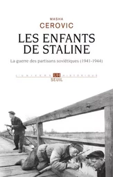 L'Univers historique Les Enfants de Staline