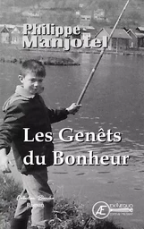 Les genêts du bonheur - roman