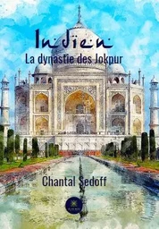 Indien, la dynastie des Jokpur