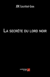 La secrète du lord noir