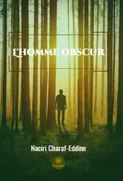 L'homme obscur