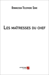 Les maîtresses du chef