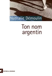 Ton nom argentin