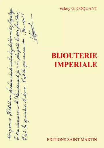 Bijouterie impériale - Valéry G. Coquant - SAINT MARTIN 59