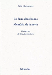 Lo Suau daus buòus - Memòria de la nevia