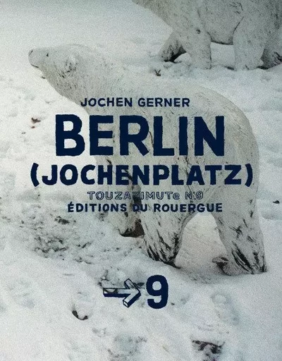 Berlin - Jochen Gerner - ROUERGUE